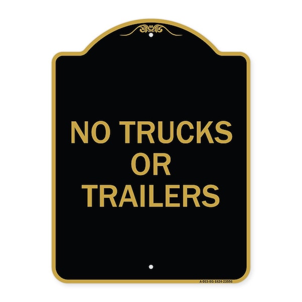 Signmission Designer Series Sign-No Trucks or Trailers, Black & Gold Aluminum Sign, 18" x 24", BG-1824-23556 A-DES-BG-1824-23556 - main